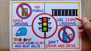 Road Safety Poster Drawing for compitition | Sadak Suraksha Poster Drawing| Traffic Rules Drawing