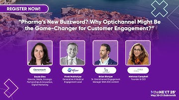 DAY 2 - Pharma’s New Buzzword? Why Optichannel Might Be the Game-Changer for Customer Engagement?