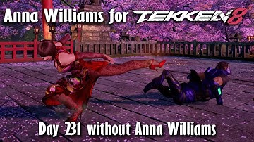 Day 231 without Anna Williams in Tekken 8
