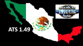 ATS 1.49 | Descarga Mapa México Team Reforma Gratis Para American Truck Simulator 1.49