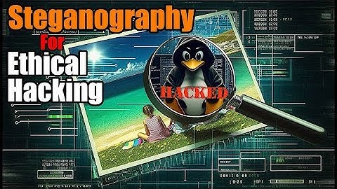 Hiding Payloads Inside Images | Image Steganography Tutorial | Hacking & OSINT Series Part 5