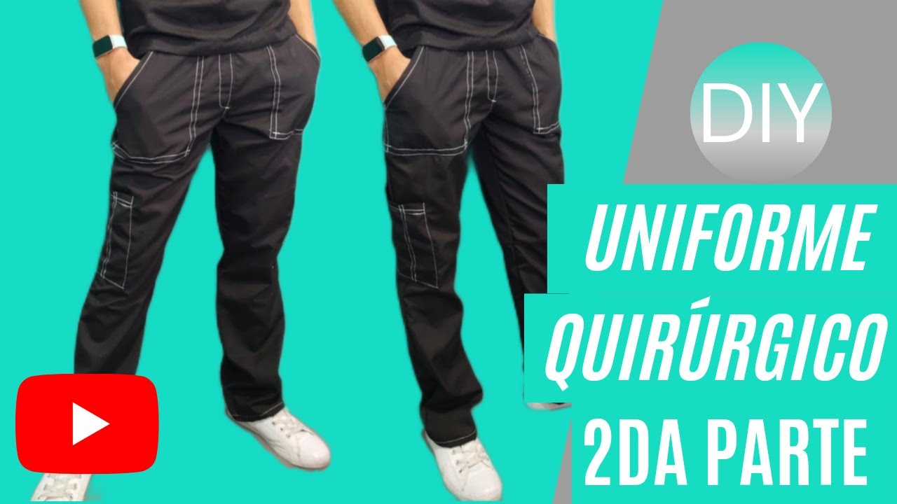 Como hacer un uniforme Quirúrgico Super Fácil! (Parte 2 Pantalón) - YouTube