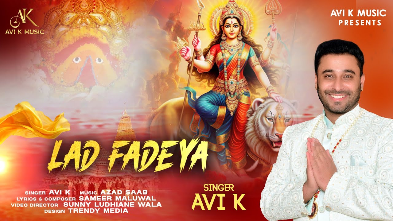 Lad Fadeya | Avi K | Azad Saab | Latest Bhajan 2026 | Official Video |