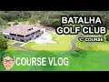 Batalha Golf Club - 'C' Course