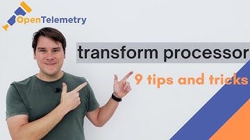 OpenTelemetry Collector TRANSFORM processor: The SRE superpower