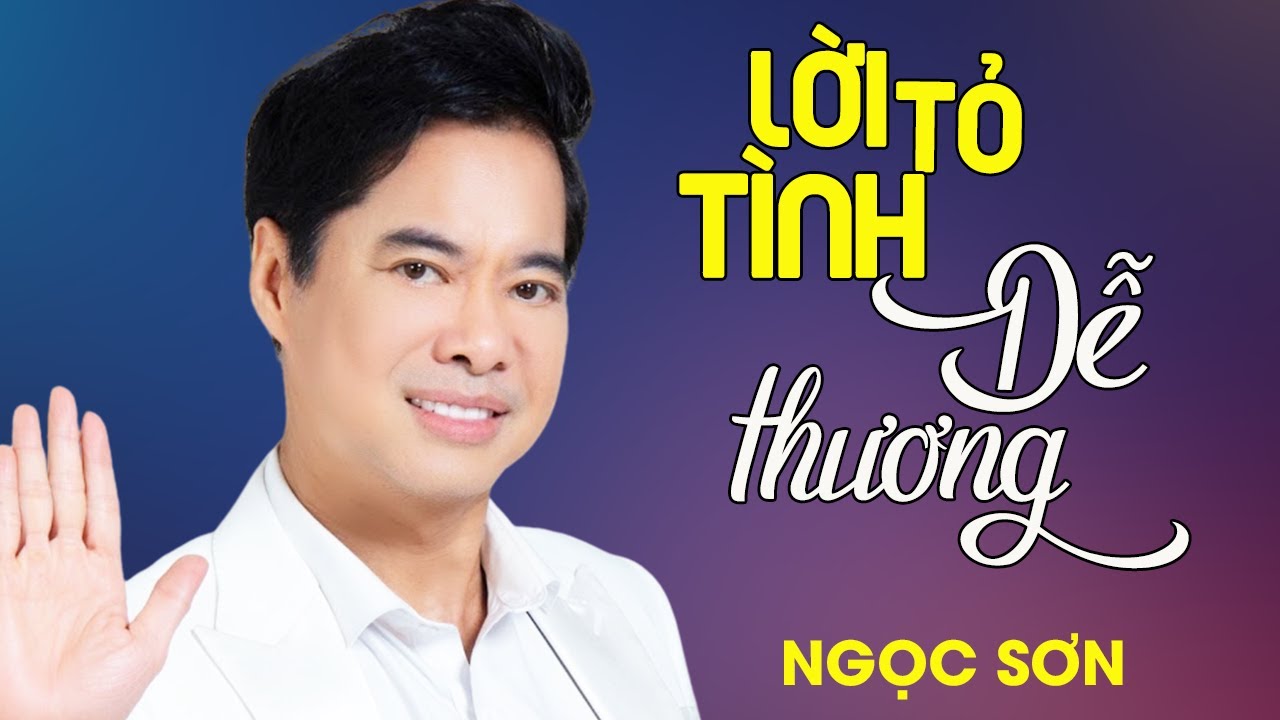 Ngọc Sơn - Lời tỏ tình dễ thương 2 - youtube
