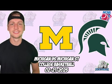 Michigan vs Michigan State 2/21/25 Free College Basketball Picks and Predictions