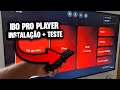 Transforme sua TV com IBO PRO PLAYER Instalação + Teste
