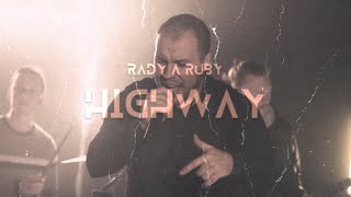 RADY - HIGHWAY [OFF. VID]