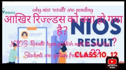 NIOS RESULTS? Why not publish yet? is result coming tomorrow?