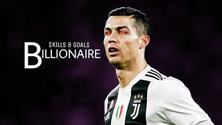 Cristiano Ronaldo - Billionera - Skills And Goals - 2018/19 - HD