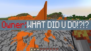 we accidentally griefed the server owner...