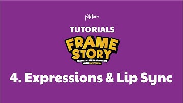 FrameStory™ Tutorial - 4. Expressions & Lip Sync