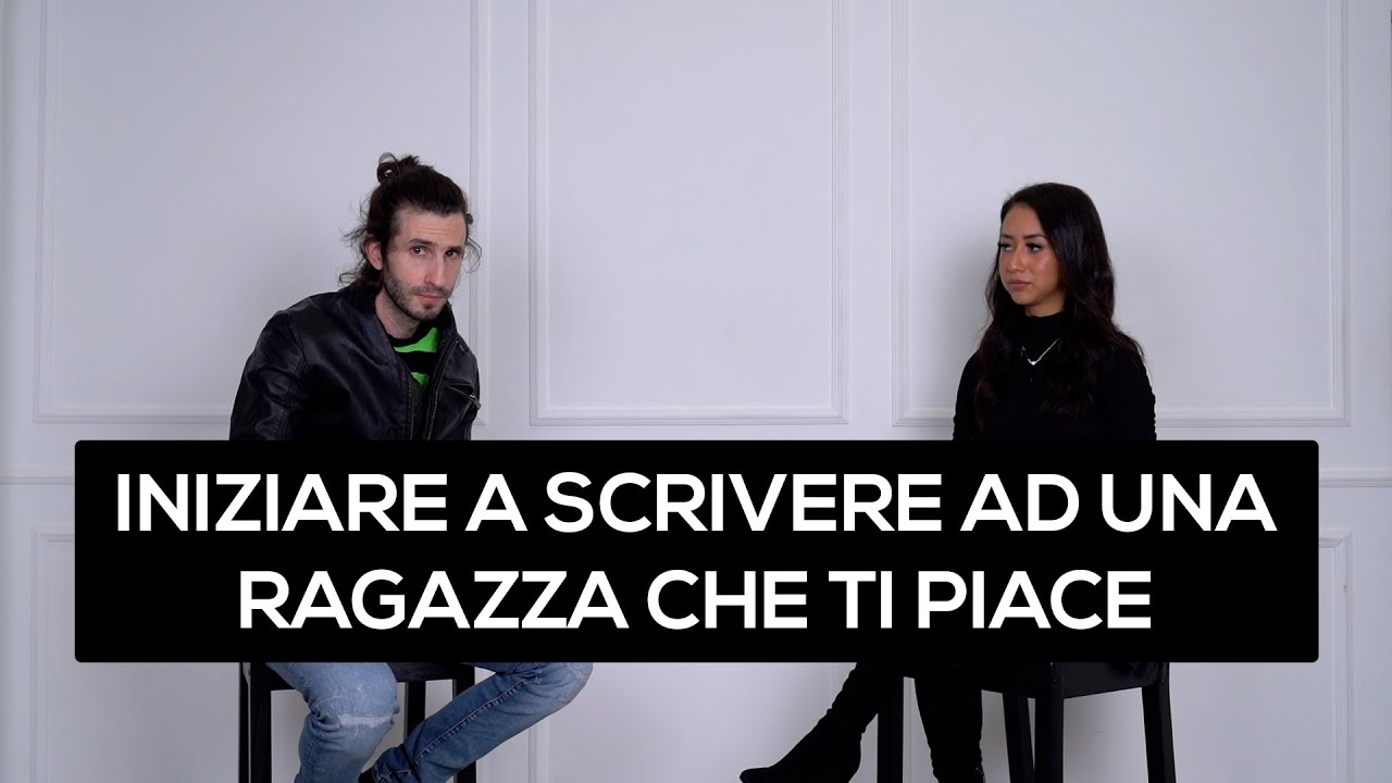 Iniziare a scrivere ad una ragazza che ti piace - YouTube