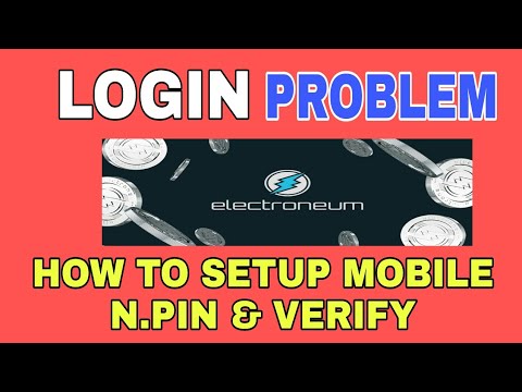 Electroneum Big Problem Login / How to Setup Account & PIN Verify