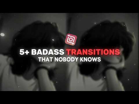 5+ Badass InShot Transitions Every Editor Needs | Beginners | easy | tricks