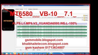 MT6580  VB 10  VB 10  VB 10  7 1  ALPS L1 MP6 V2 YUANDA6580 WE L 1000%tested  01713634807