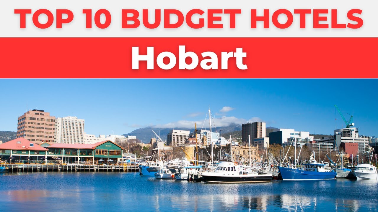 Best Budget Hotels in Hobart