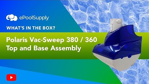 Polaris Vac-Sweep 380 / 360 Top and Base Assembly - What