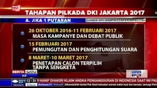Tahapan Pilkada DKI Jakarta 2017