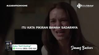 Self Healing | Danang Baskoro, Psikolog