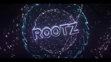 MULTISTYLE INTRO FOR ROOTZ