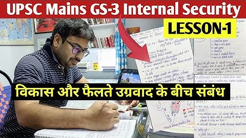 Internal Security : Linkage between development & Spread of extremism For UPSC/UPPCS Mains GS3