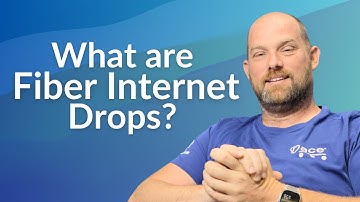 What are Fiber Internet Drops?