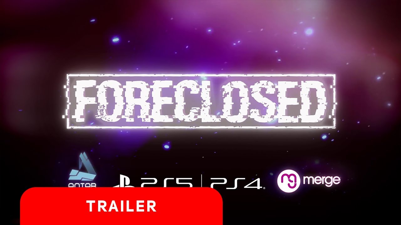 Foreclosed | Release Trailer