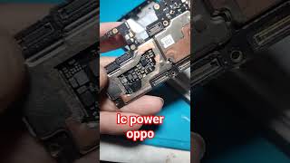 replace ic power #oppo a3s #smartphone