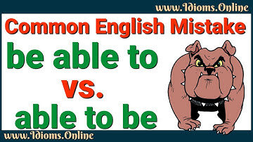 English Grammar Mistake: Be Able To vs Able To Be | Common English Errors