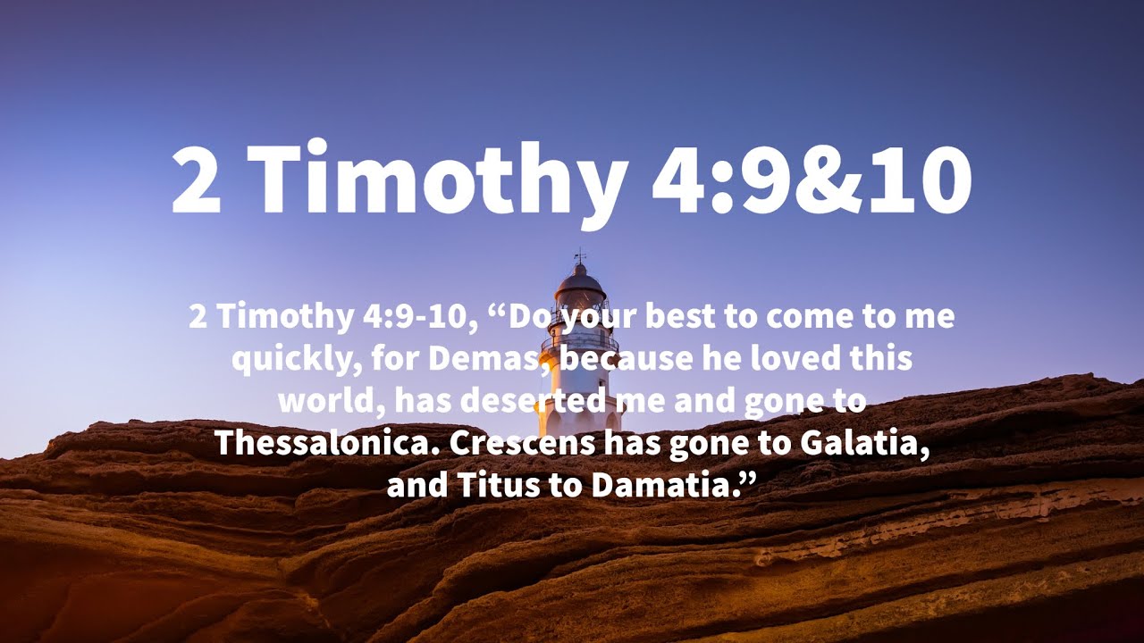 2 Timothy 4 9 15 Meaning