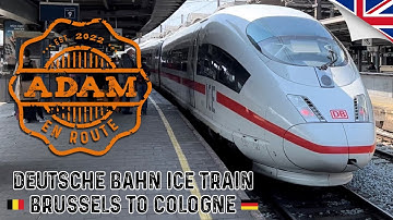 Deutsche Bahn DB ICE Train Brussels to Cologne 1st Class - English 🇬🇧