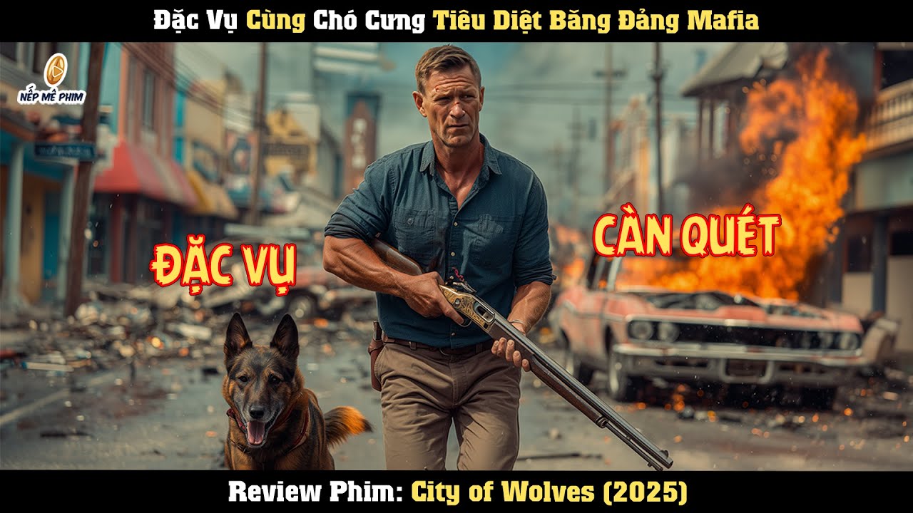[Review Phim] Đặc Vụ Cùng Chó Cưng Tiêu Diệt Băng Đảng Mafia