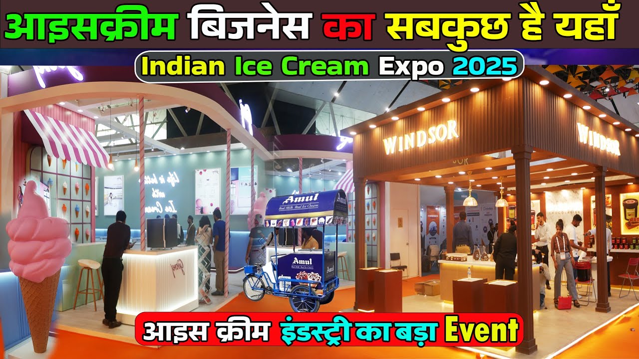 Indian ice cream business expo 2025 ice cream manufacturing machinery & ingredients exhibition