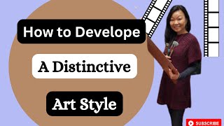 How to Develop a Distinctive Art Style