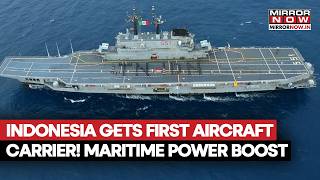 Indonesia Welcomes Its First Aircraft Carrier, Prompting Debate Over Cost And Military Ambitions