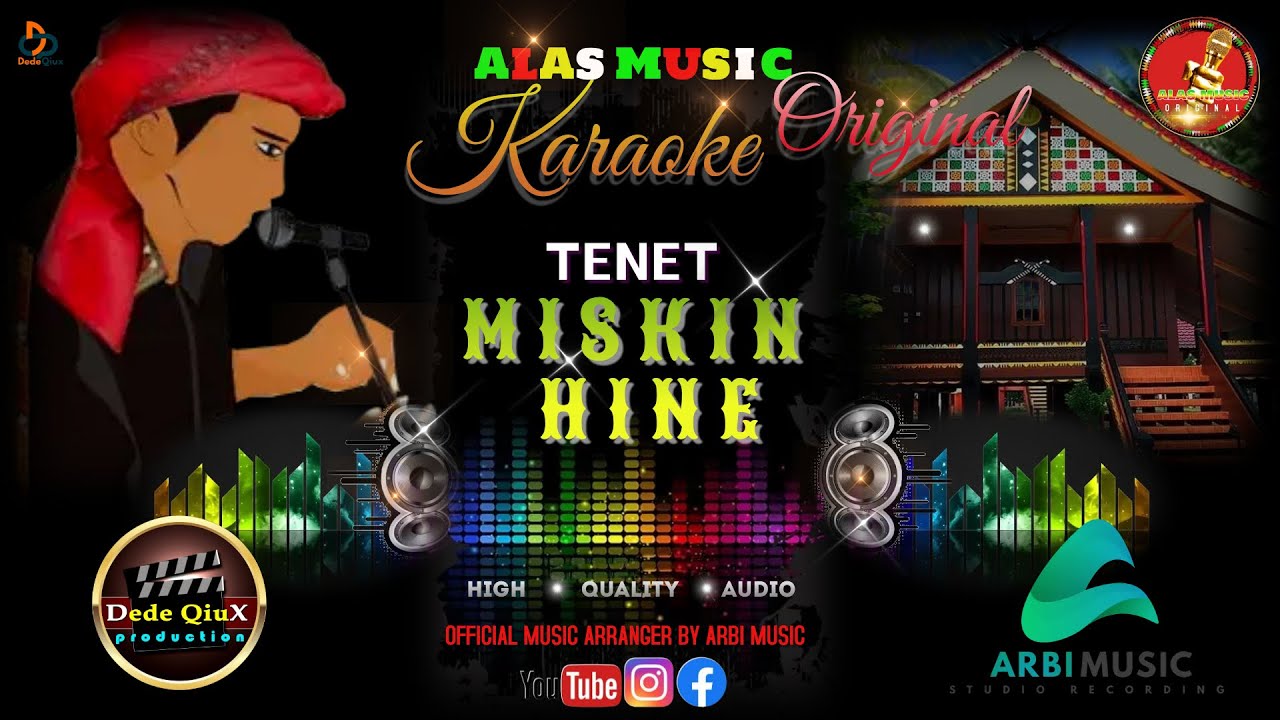 MISKIN HINE - TENET || KARAOKE LAGU ALAS MUSIC ORIGINAL