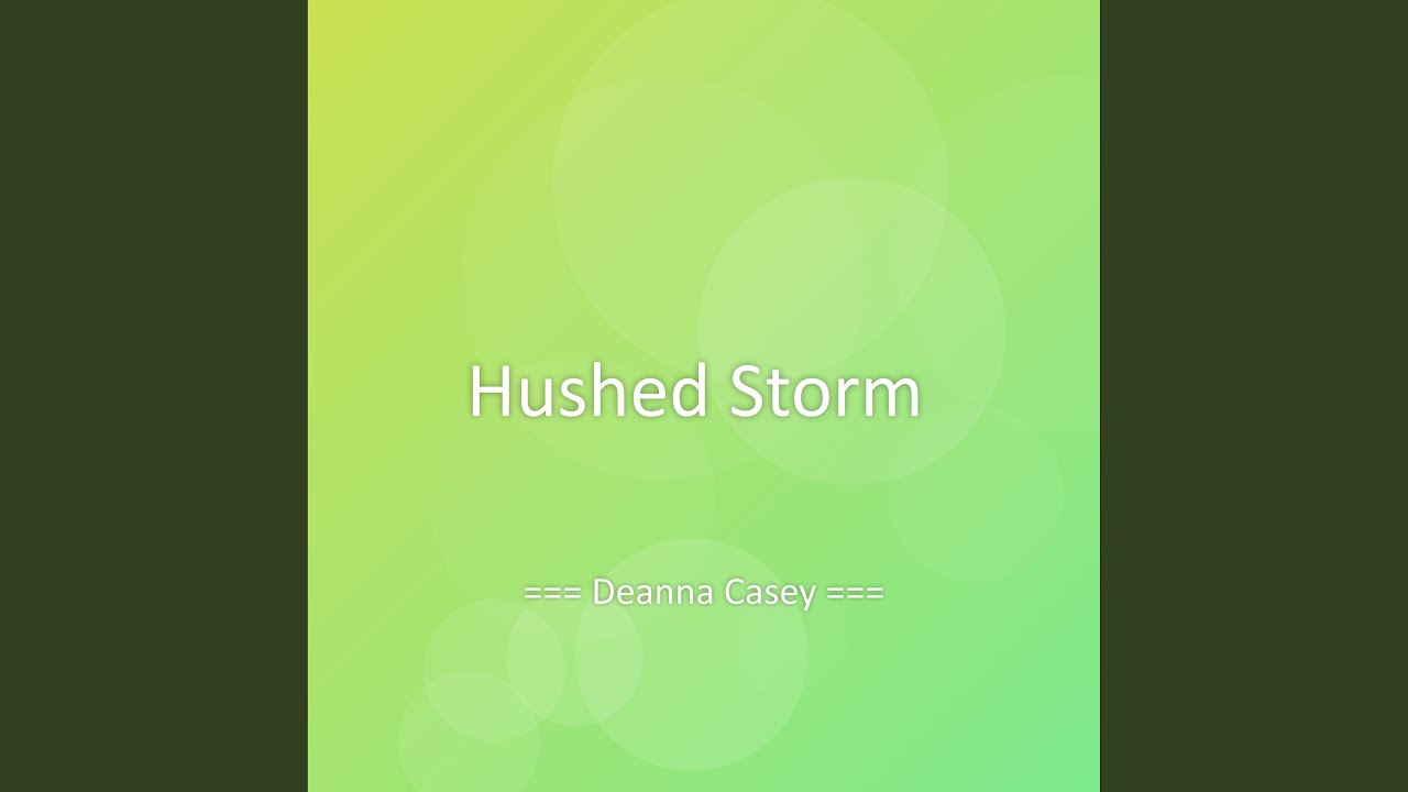 Hushed Storm