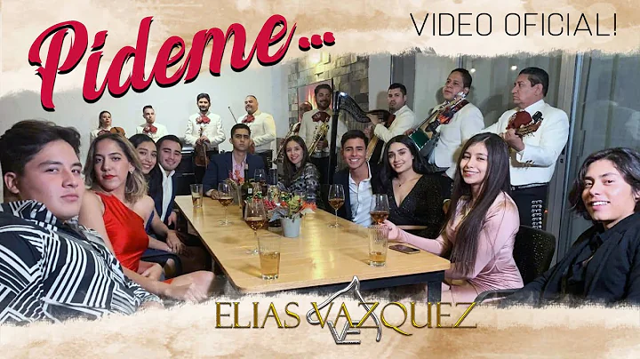 Elias Vazquez - Pideme (Video Oficial)