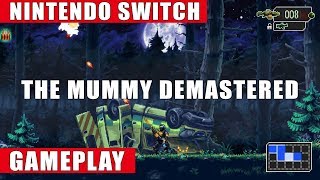 The Mummy Demastered Nintendo Switch Gameplay