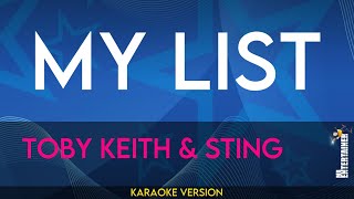 My List - Toby Keith & Sting (KARAOKE)