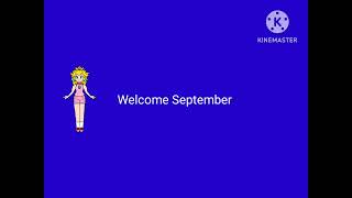 Goodbye August Hello September.