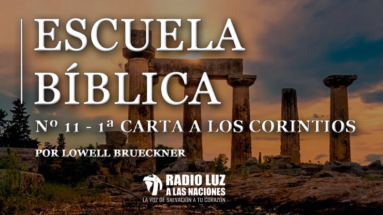 11 - 1ª CARTA A LOS CORINTIOS