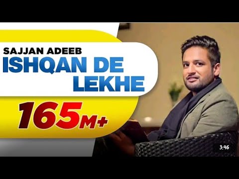 Ishqan De Lekhe | Sajjan Adeeb | Official Video | Latest Punjabi Songs 2016