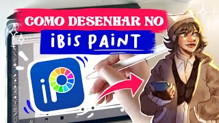 COMO DESENHAR NO IBIS PAINT ✨