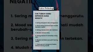 Fakta psikologi ( ciri tubuh kamu di penuhi aura negatif ) #faktapsikologi #faktamenarik