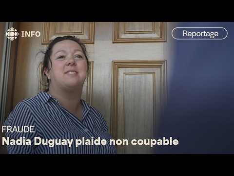 Fraud: Nadia Duguay pleads not guilty in Nova Scotia
