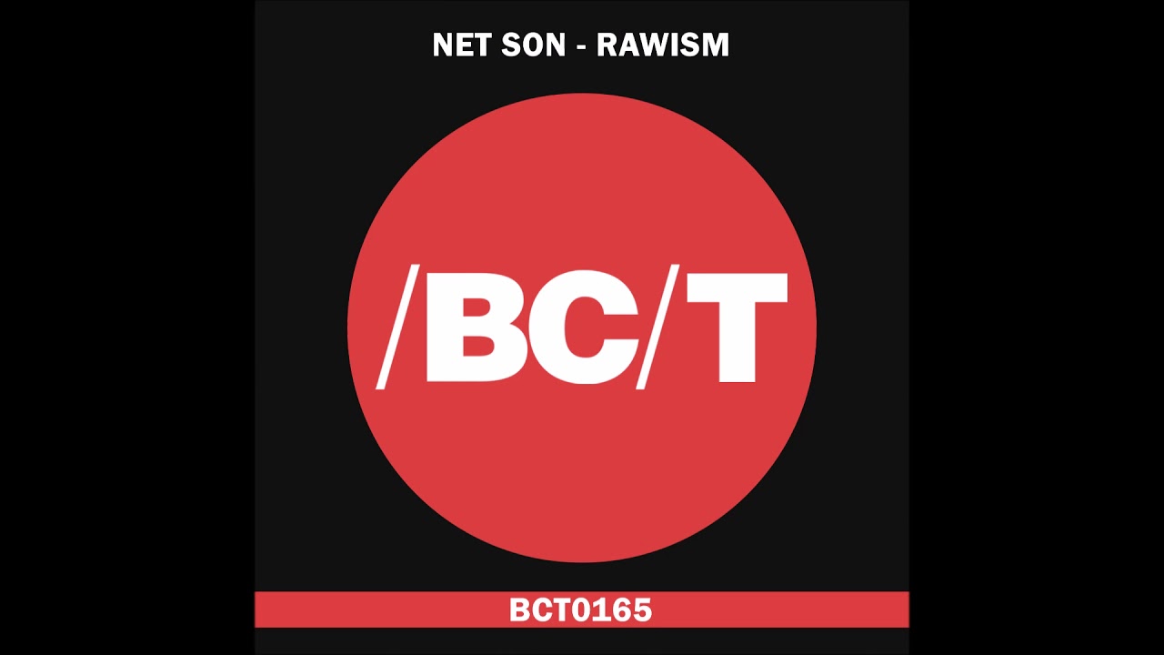 Net Son - Rawism (Original Mix)