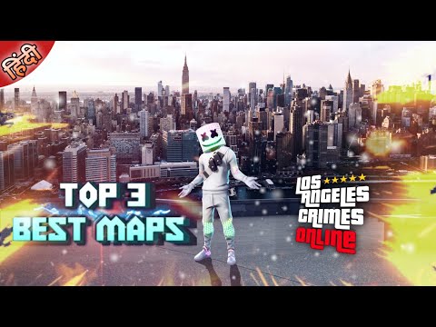 Los Angeles crimes top 3 best maps